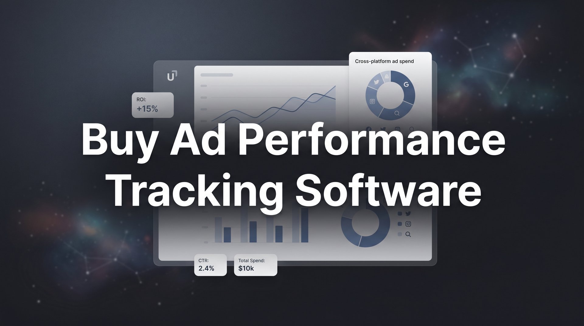 Track Ads Performance Buy Ad Performance Tracking Software: Complete Guide