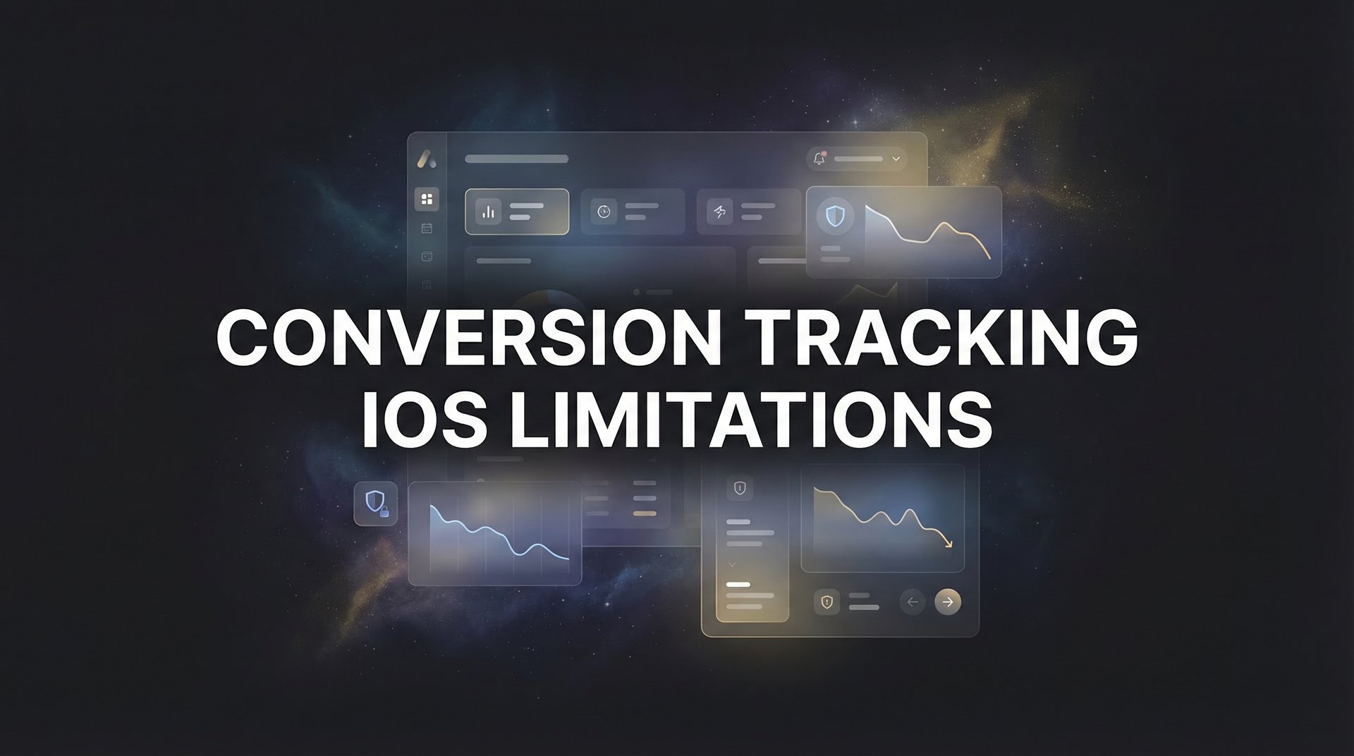 Conversion Tracking Ios Limitations: Complete Guide