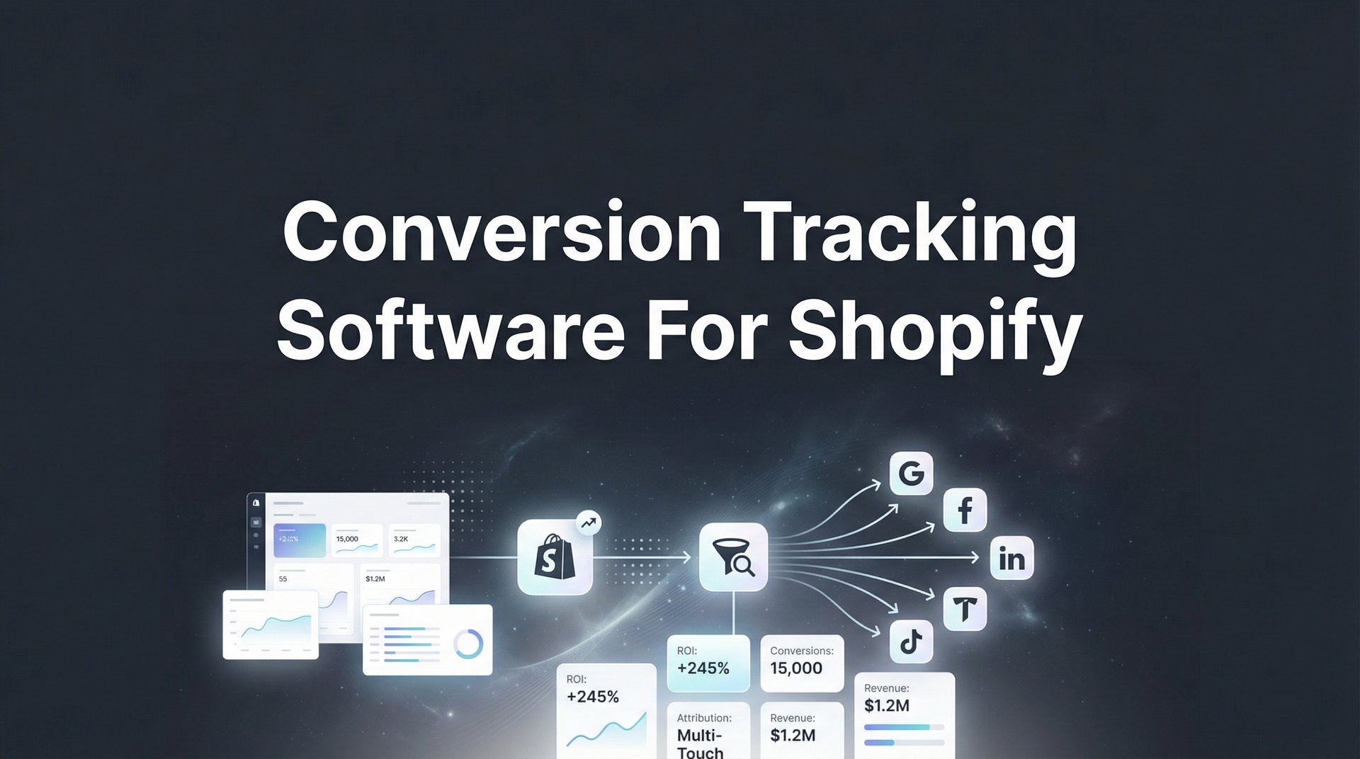 Best Conversion Tracking Software For Shopify 2026