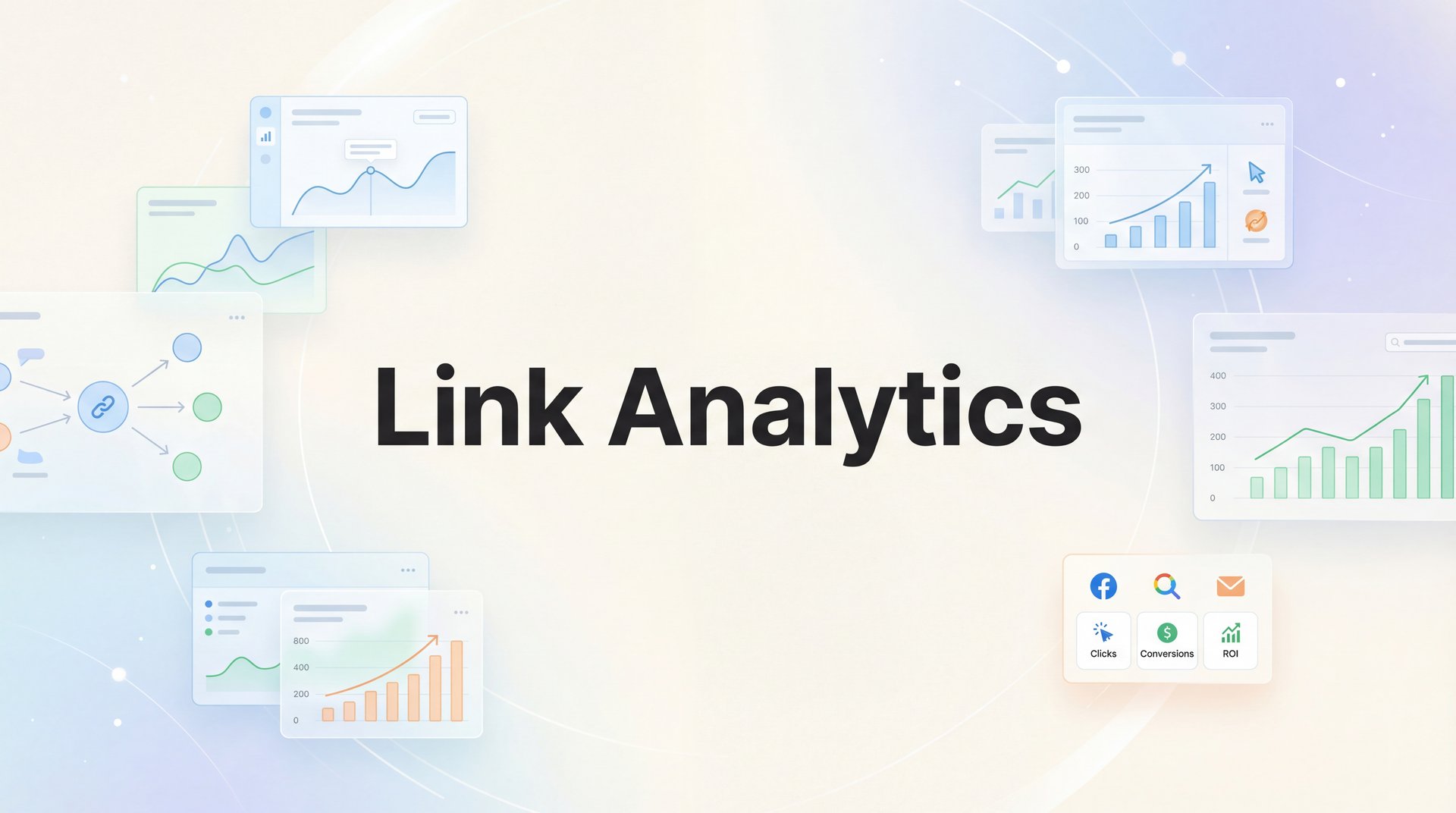 Link Analytics: Complete Guide to Track Every Click