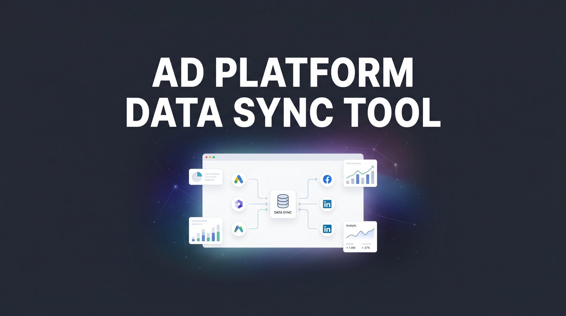 Best Ad Platform Data Sync Tools: Complete 2026 Guide
