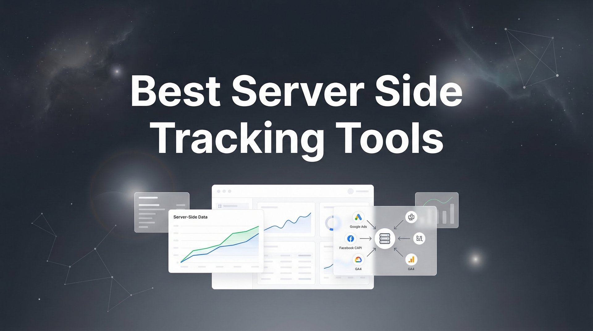 Best Server Side Tracking Tools: Complete 2026 Guide