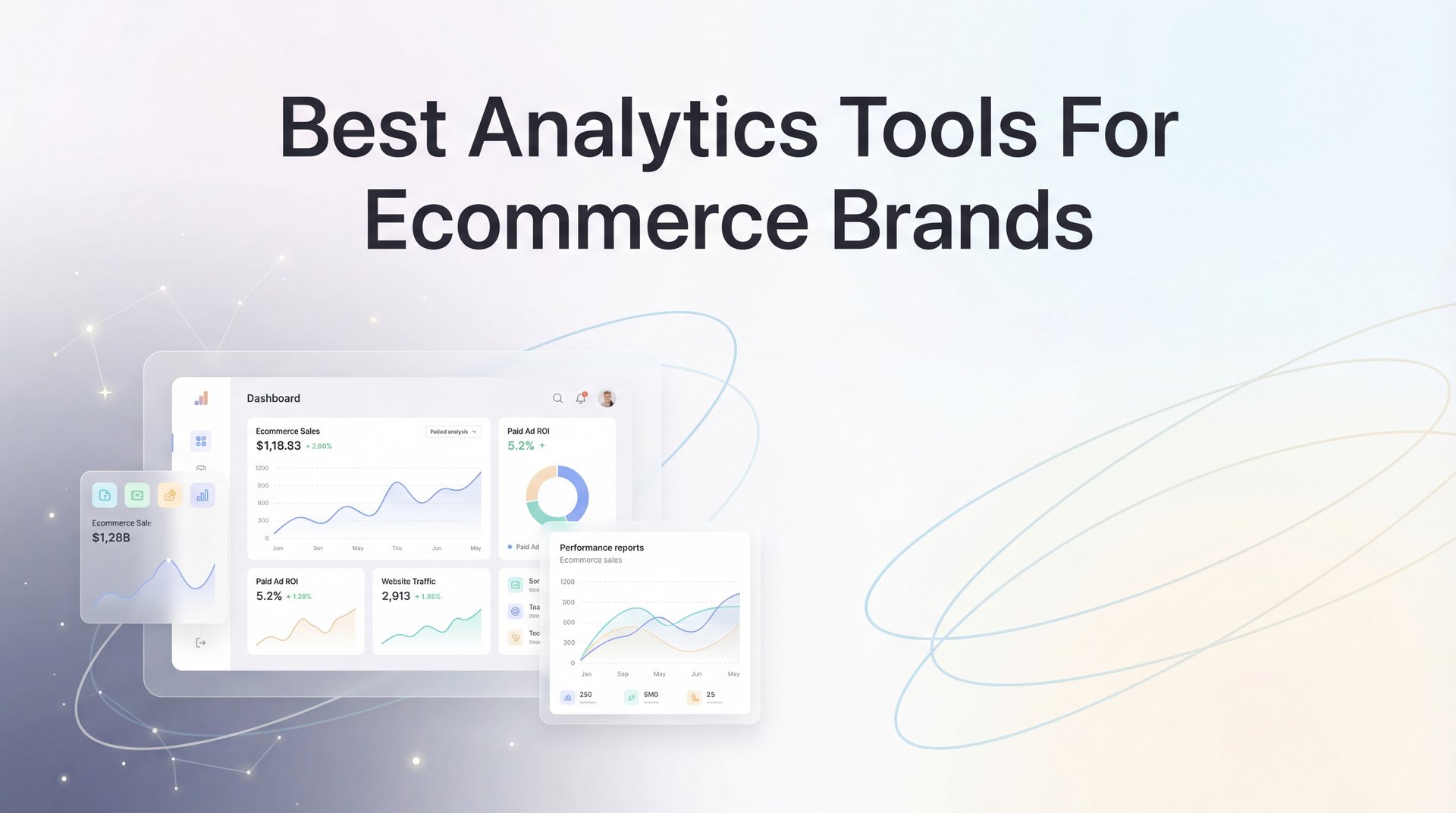 Best Analytics Tools For Ecommerce Brands: 2026 Guide