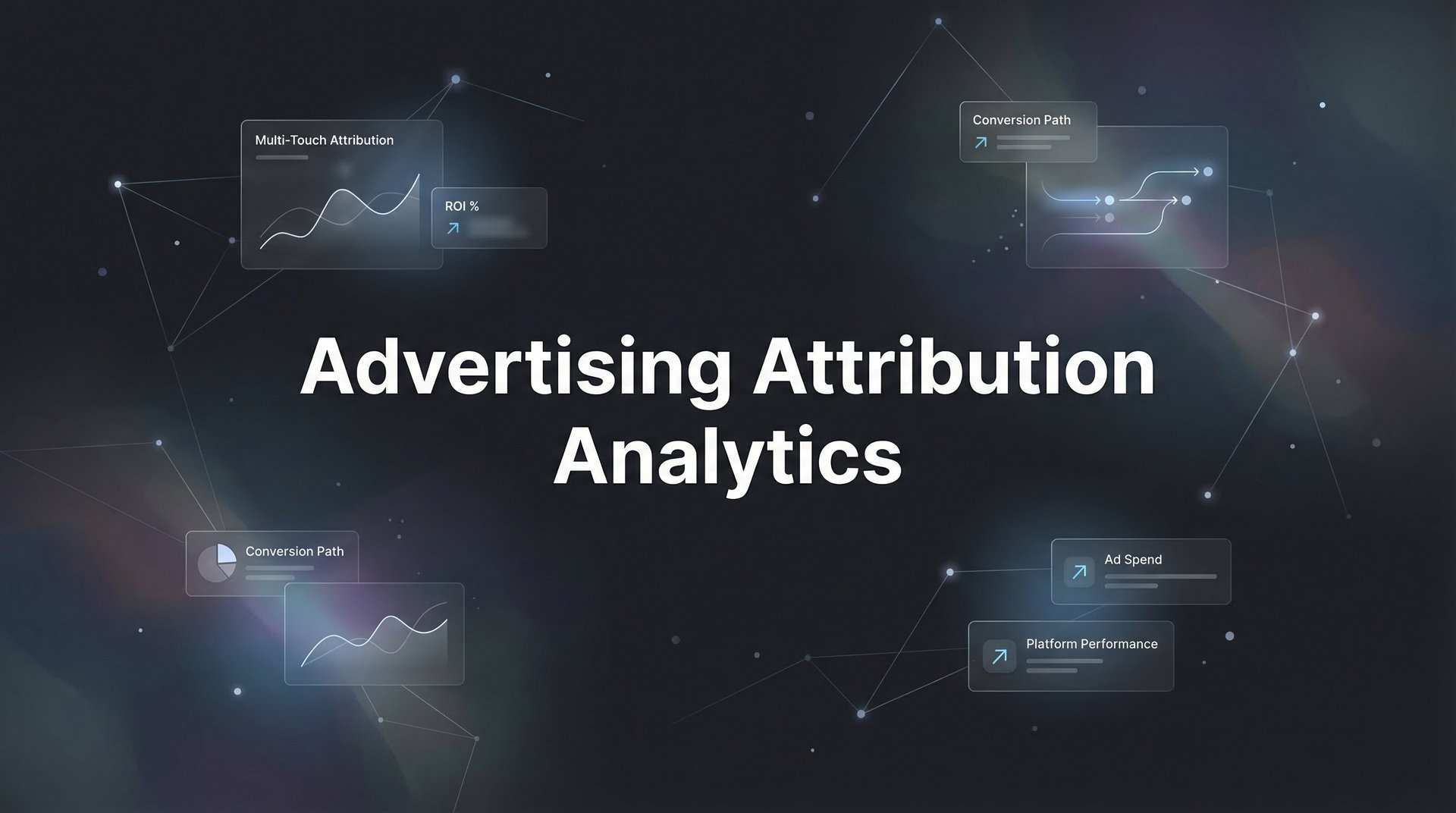 Advertising Attribution Analytics: 7 Proven Strategies