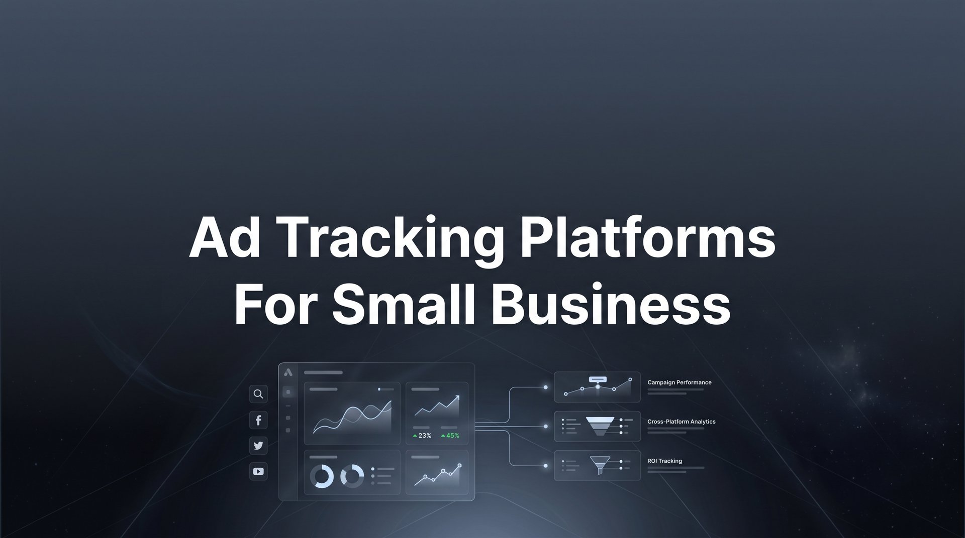 9 Best Ad Tracking Platforms For Small Business 2026