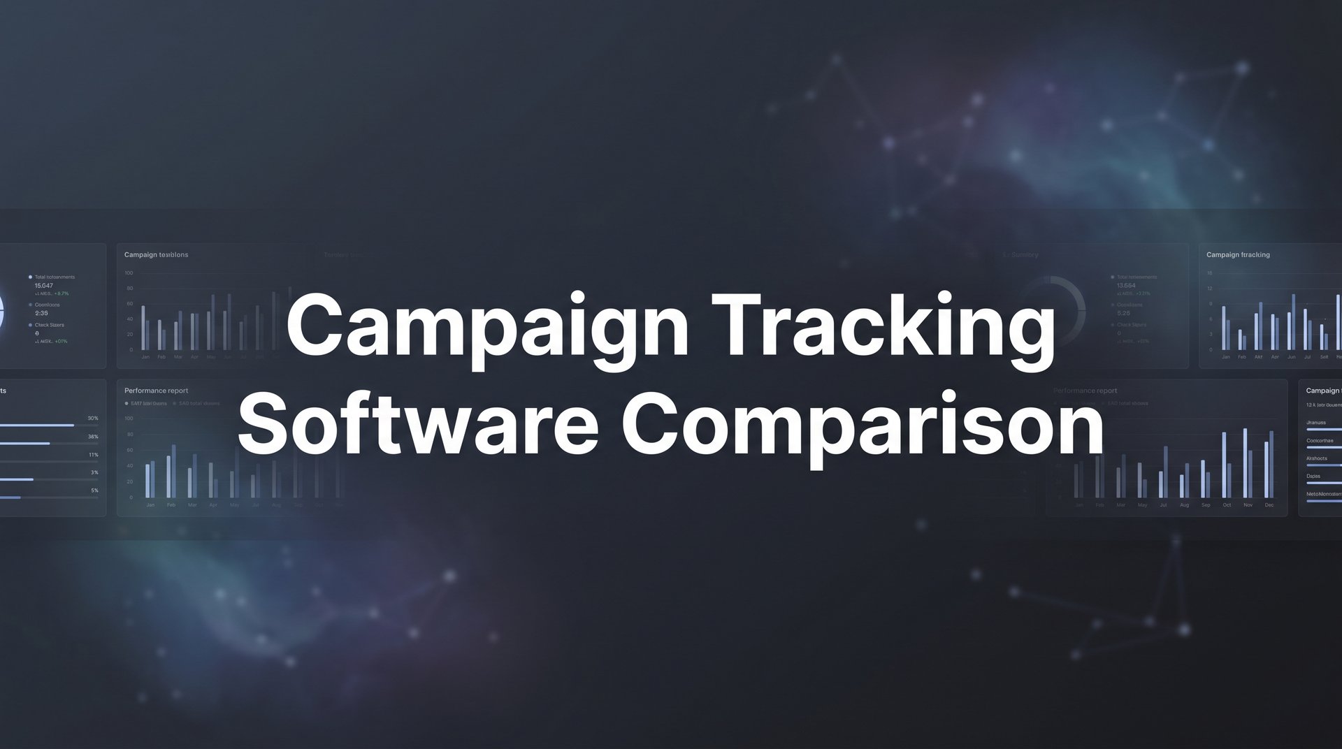 Top Campaign Tracking Software Comparison Guide Tips