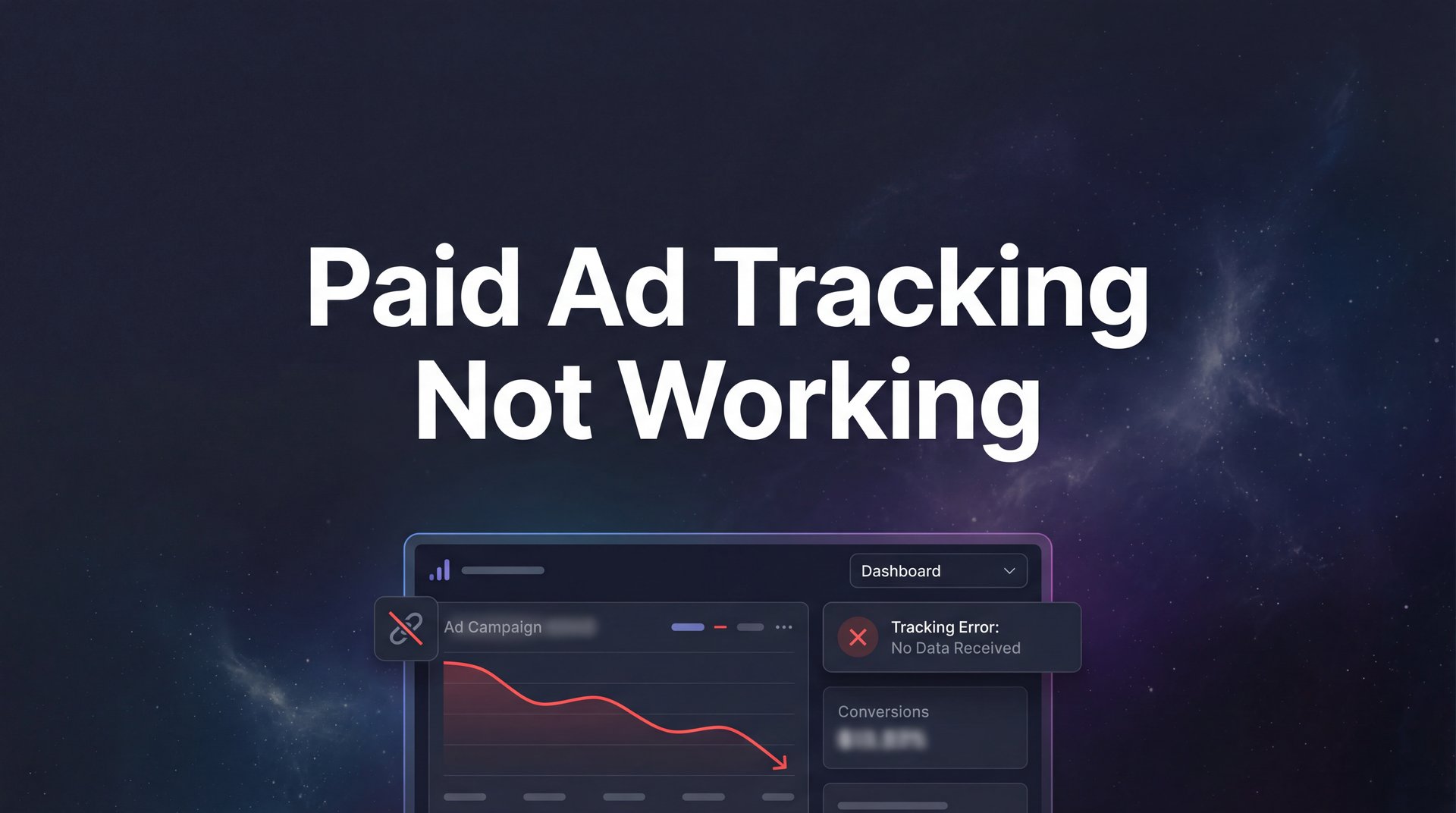 Fix Paid Ad Tracking Not Working: Complete Guide 2026
