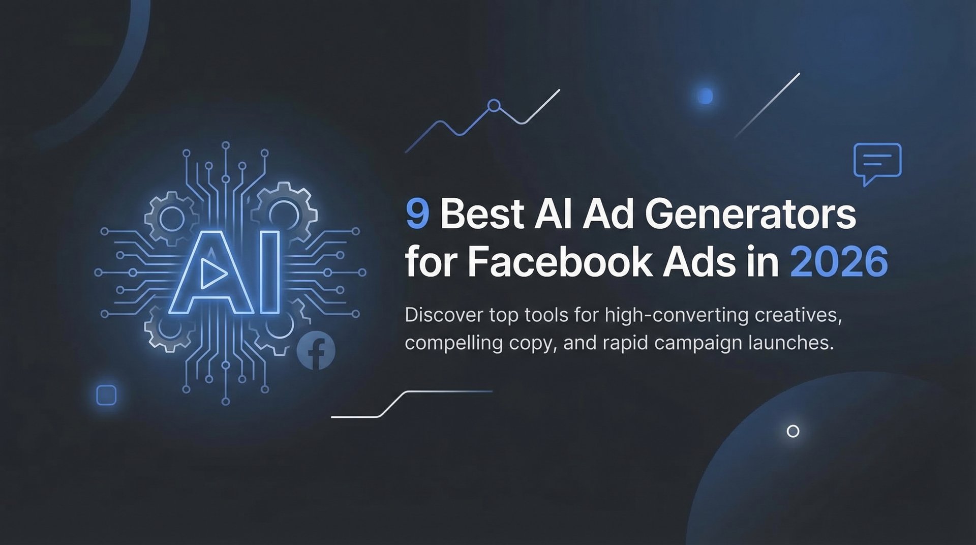 9 Best AI Ad Generator For Facebook Ads Tools 2026