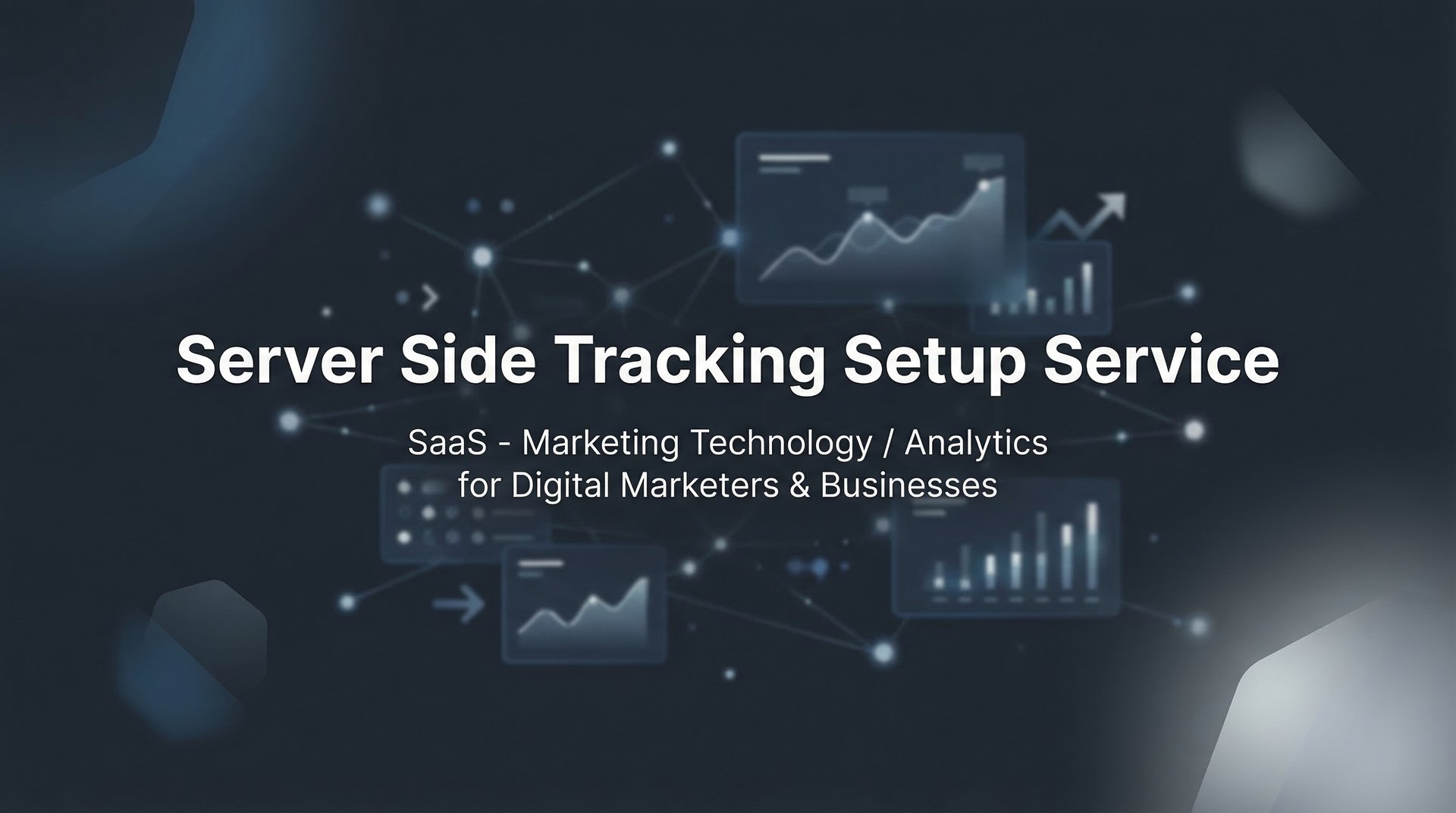 Server Side Tracking Setup Service: Complete Guide