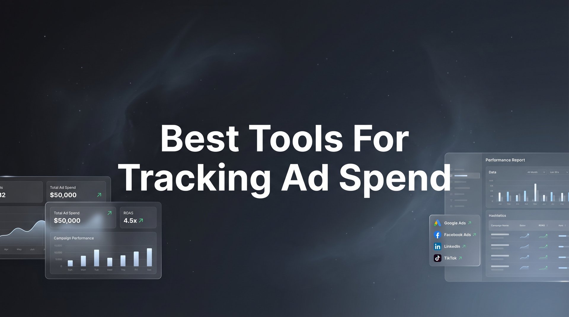 Tracker Advertising Best Tools For Tracking Ad Spend: Complete 2026 Guide