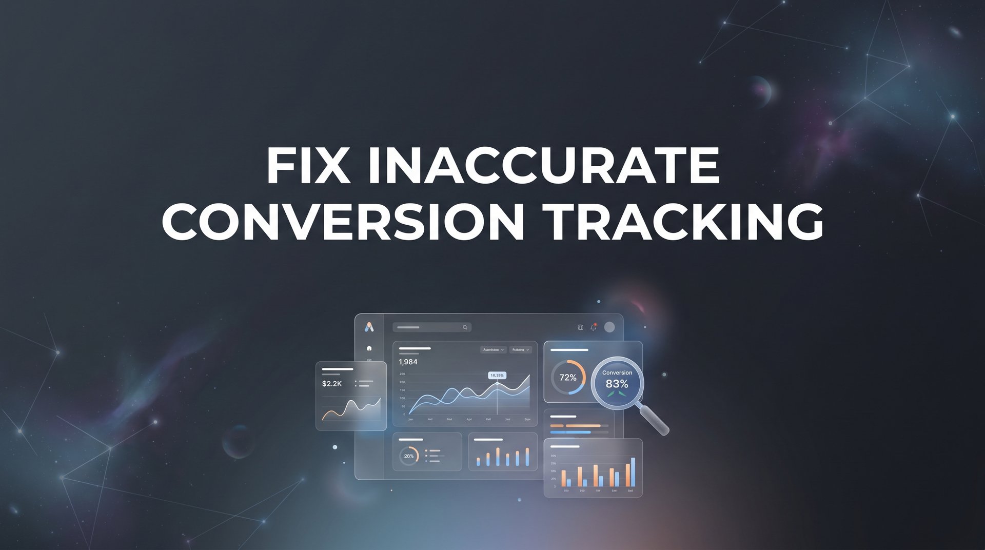 Fix Inaccurate Conversion Tracking: 6-Step Guide 2026