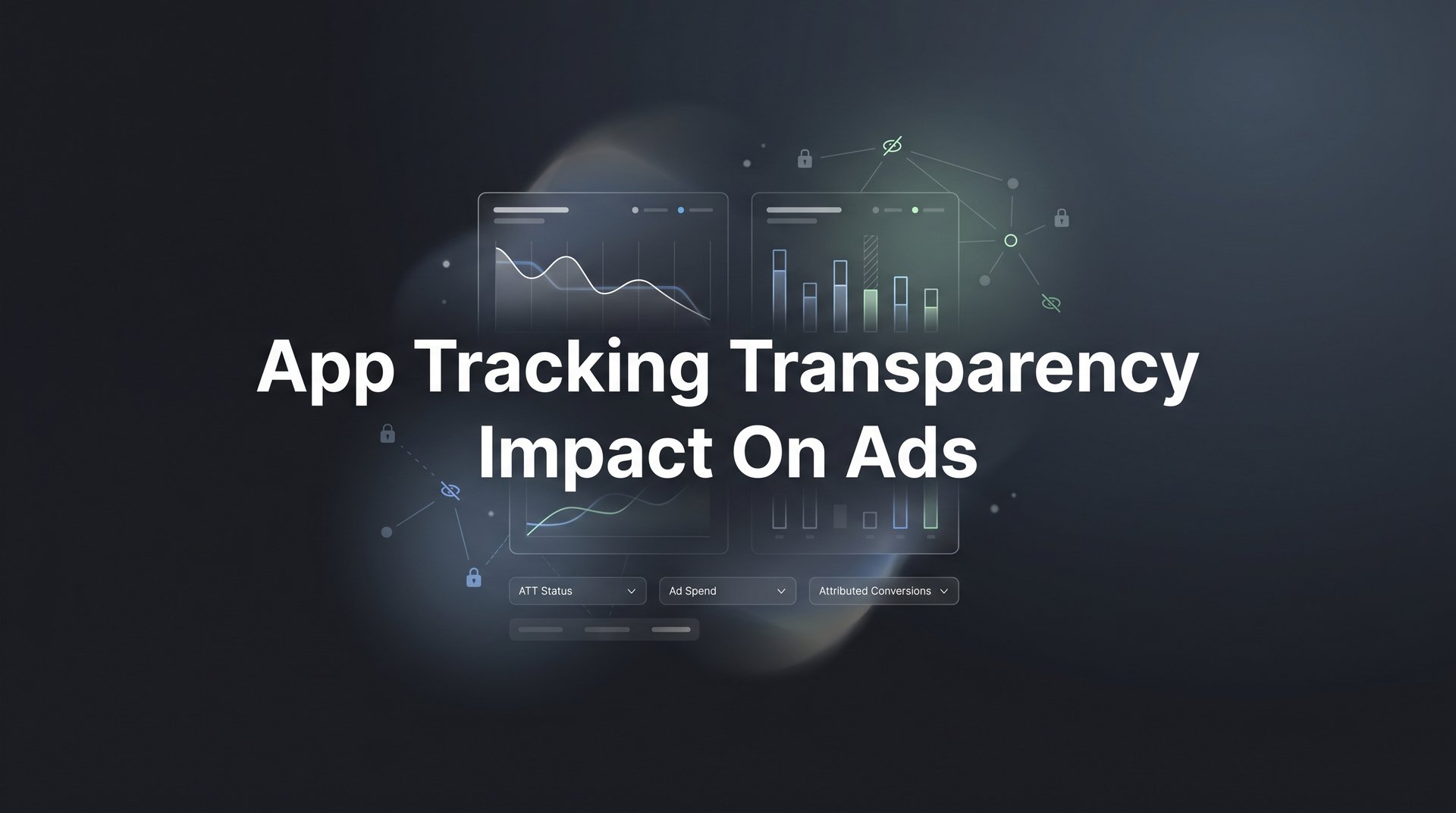 Transparency Tracker App Tracking Transparency Impact On Ads: 2026 Guide