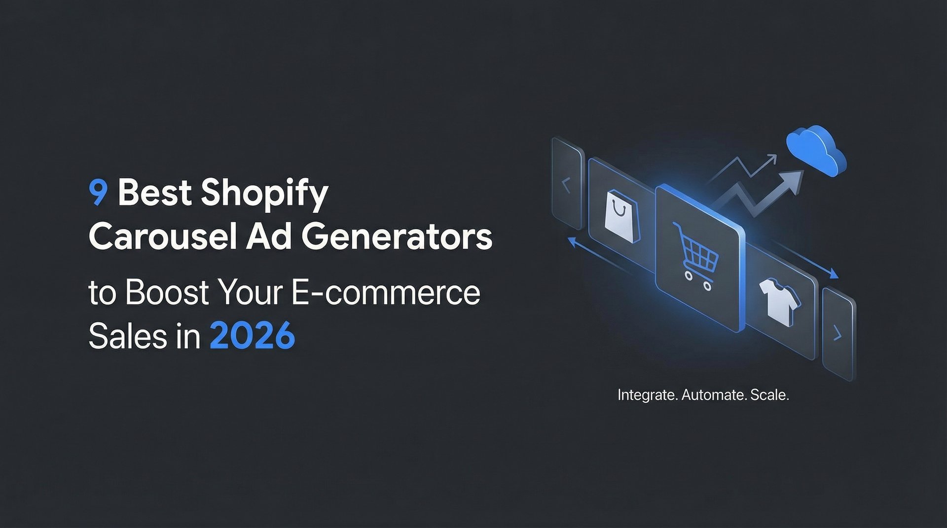 Best Shopify Carousel Ad Generators: 2026 Guide & Tips