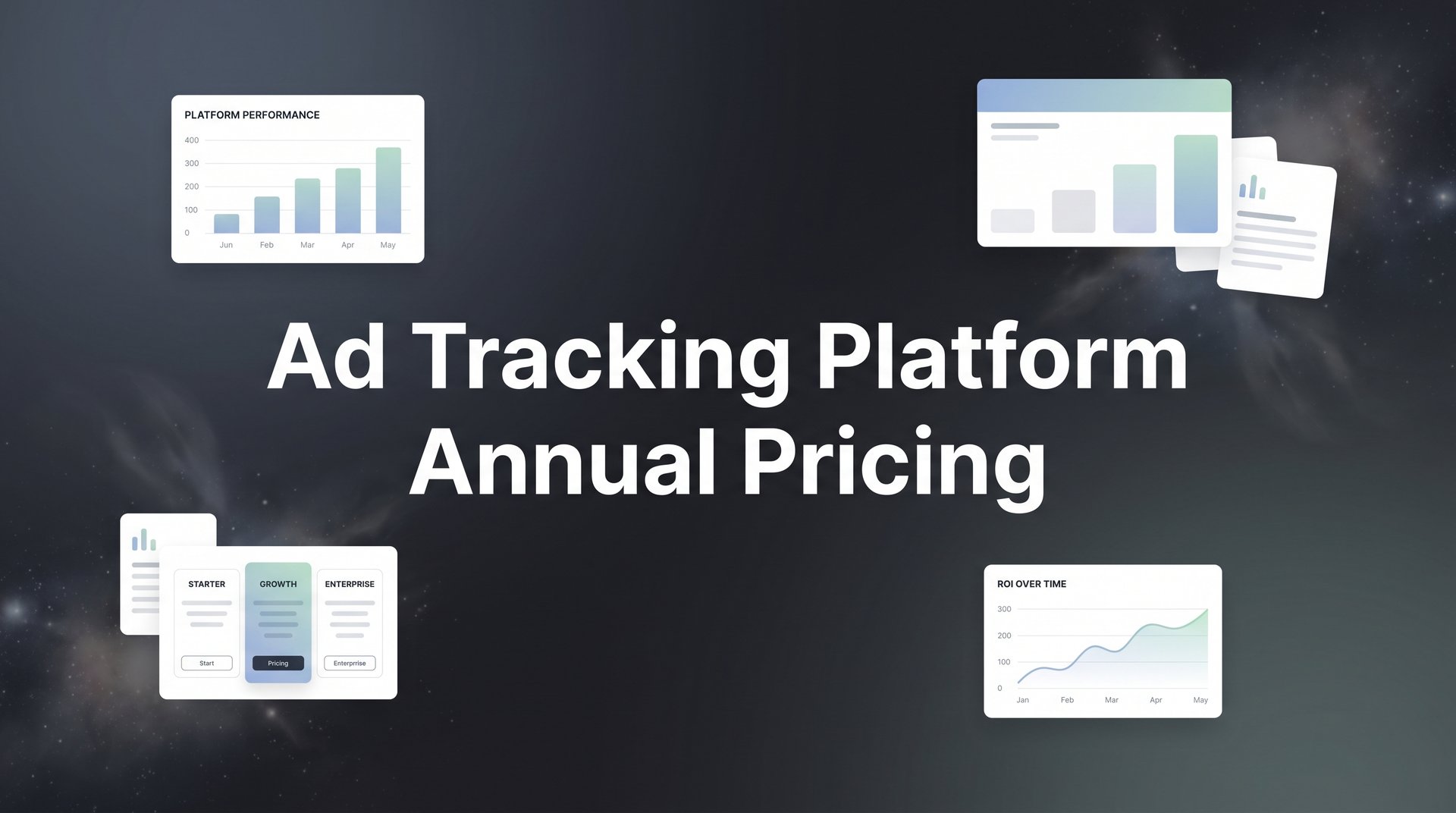Ad Tracking Platform Annual Pricing: Complete Guide