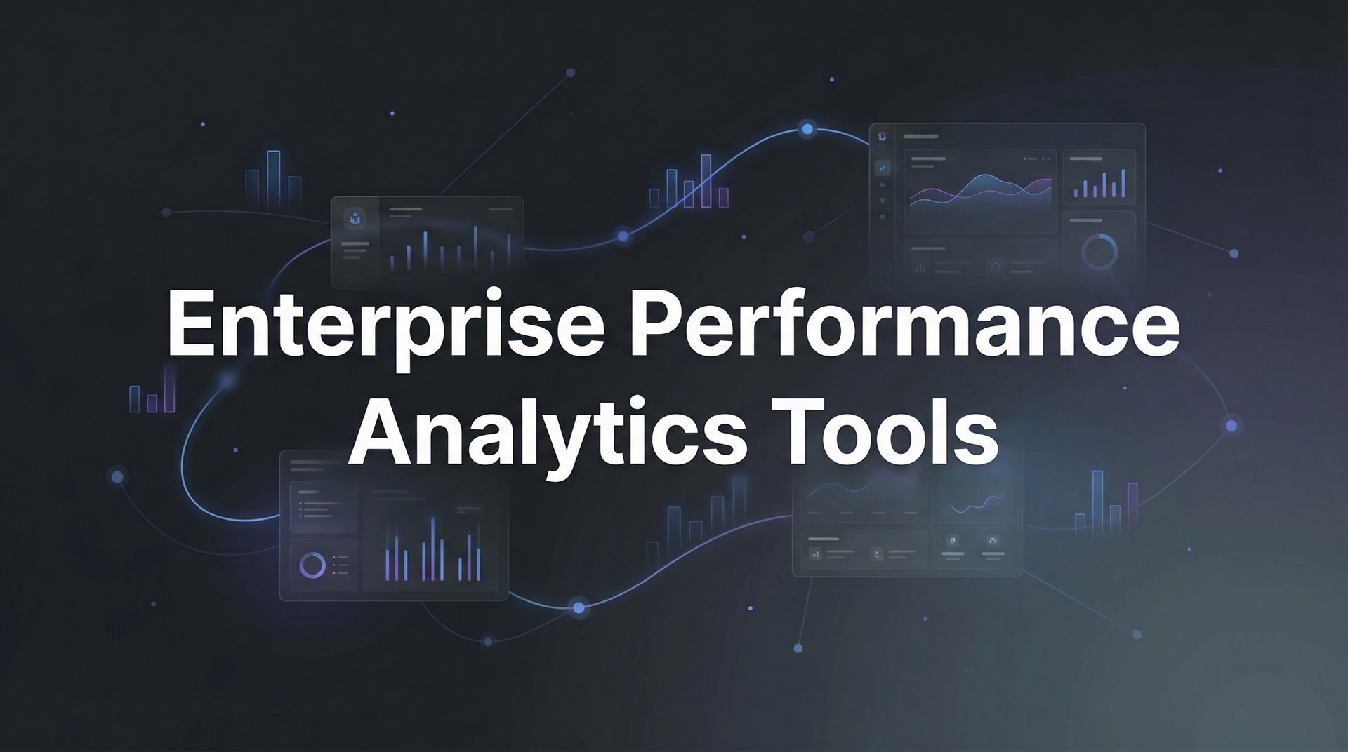 Machine Performance Analytics Best Enterprise Performance Analytics Tools 2026 Guide